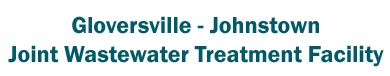 Gloversville - Johnstown Joint Wastewater Treatment Facilities